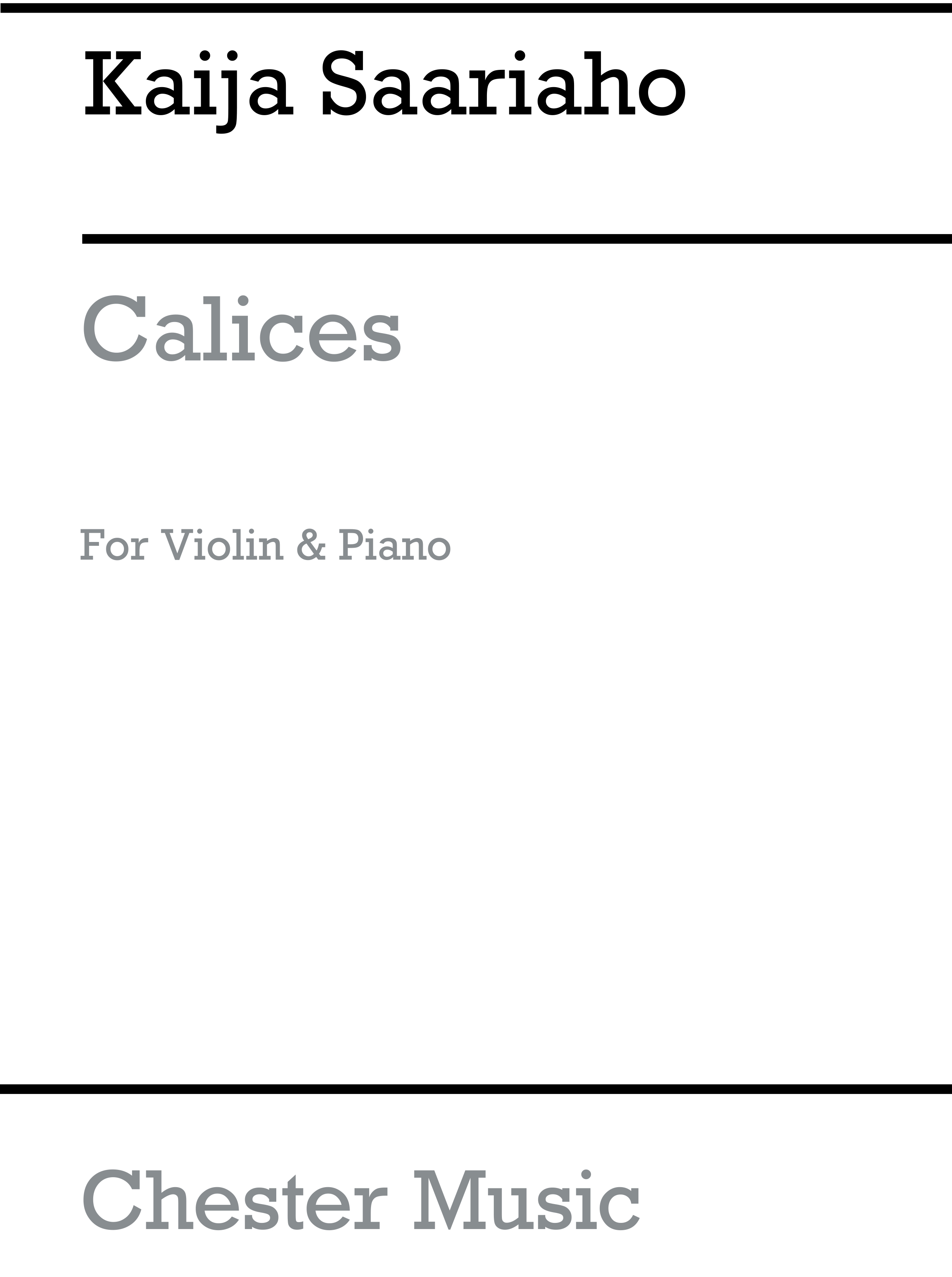 Kaija Saariaho: Calices For Violin And Piano: Violin: Instrumental Work