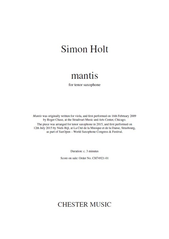 Simon Holt: Mantis: Tenor Saxophone: Instrumental Work