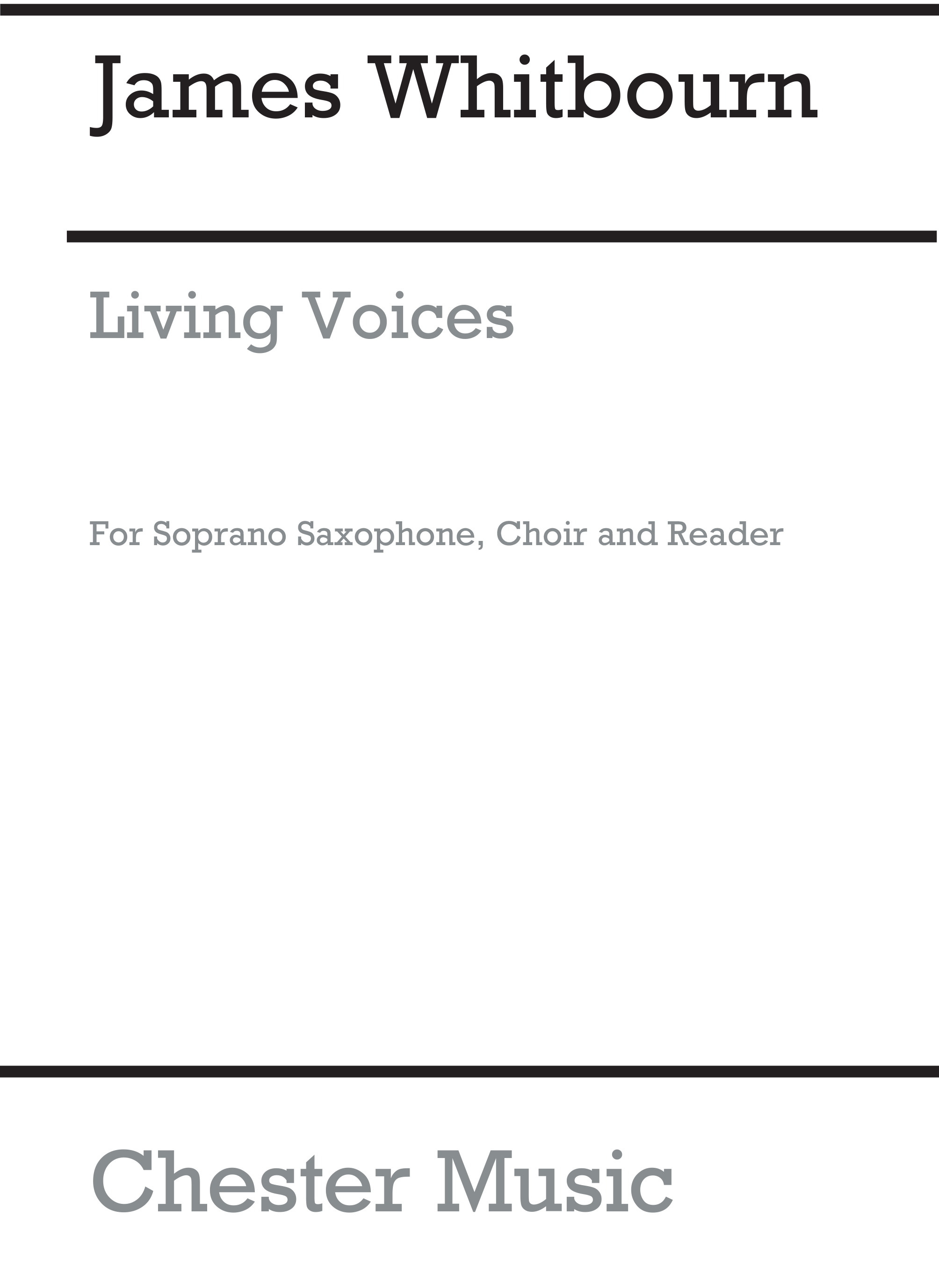 James Whitbourn: Living Voices: SATB: Vocal Score