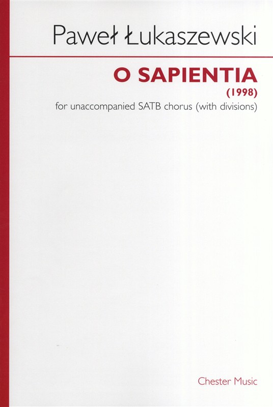 Pawel Lukaszewski: O Sapientia: SATB: Vocal Score