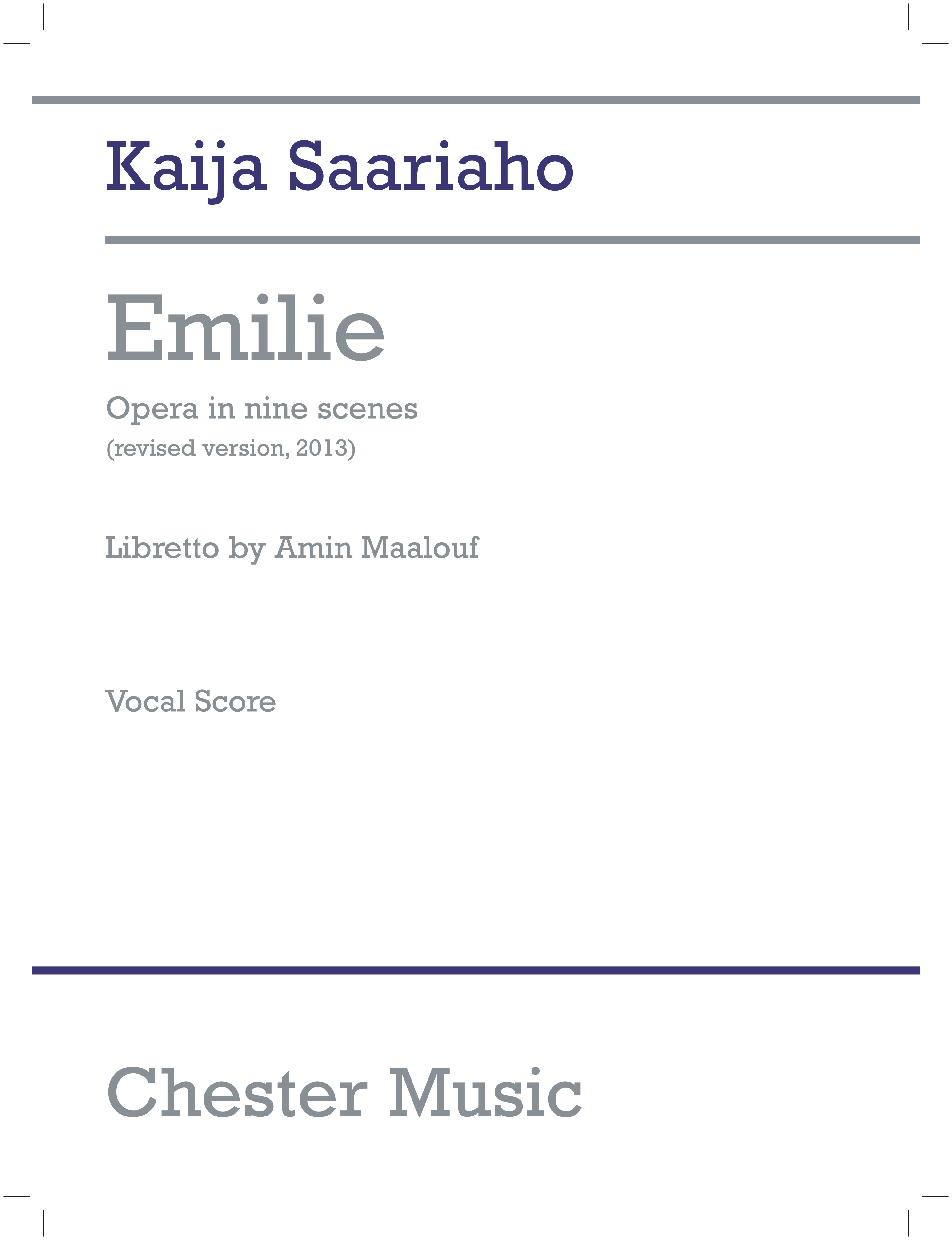 Kaija Saariaho: Emilie Opera In Nine Scenes: Opera: Vocal Score