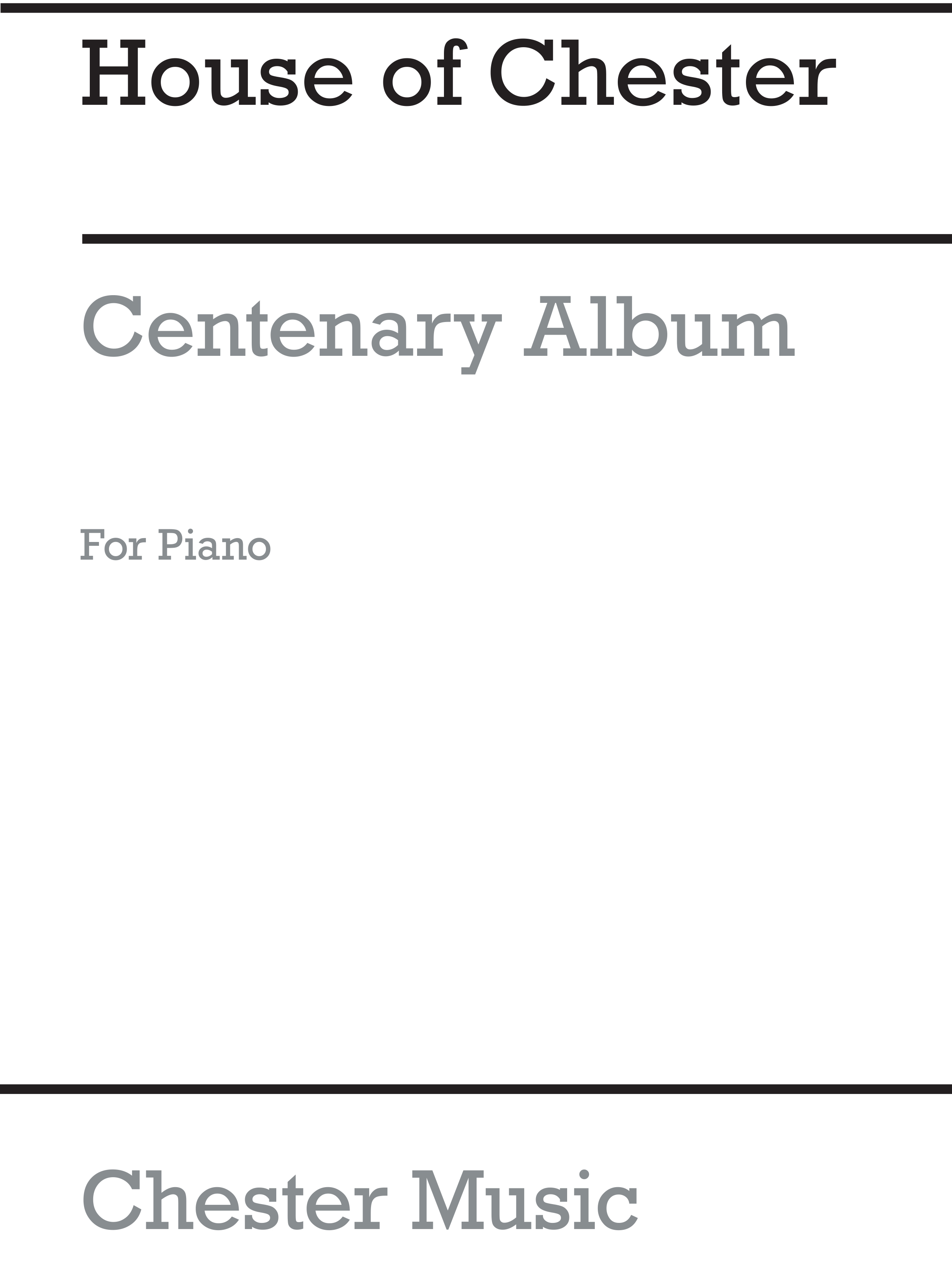 House Of Chester - Centenary Album: Piano: Instrumental Album