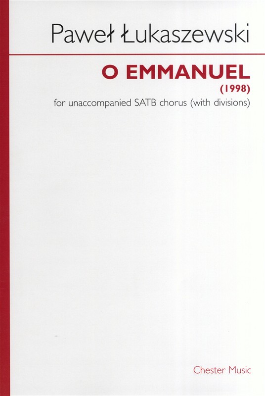 Pawel Lukaszewski: O Emmanuel: SATB: Vocal Score