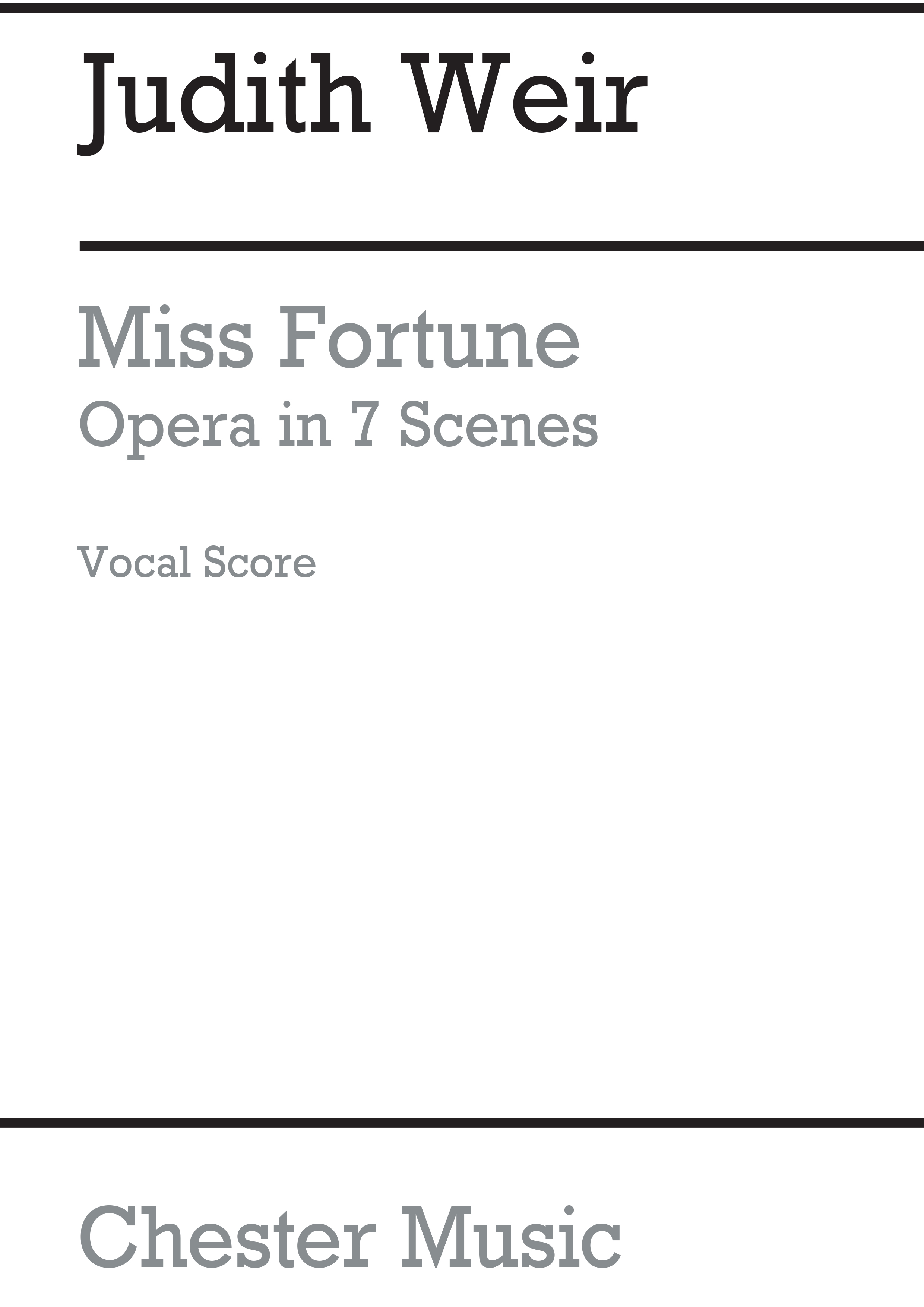 Judith Weir: Miss Fortune: Opera: Vocal Score