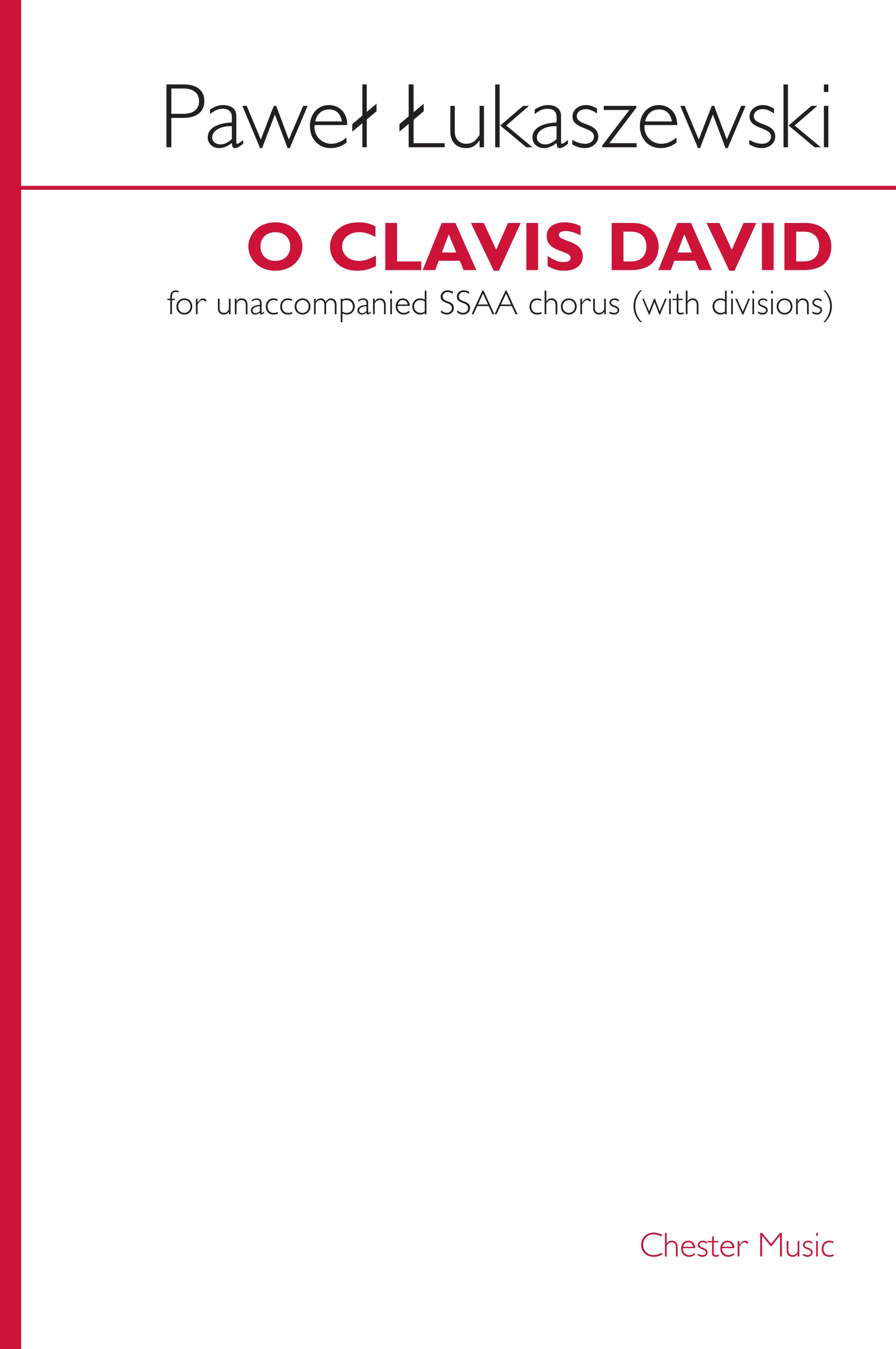 Pawel Lukaszewski: O Clavis David: SSAA: Vocal Score