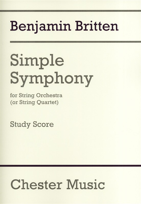 Benjamin Britten: Simple Symphony For String Orchestra: String Quartet: Study