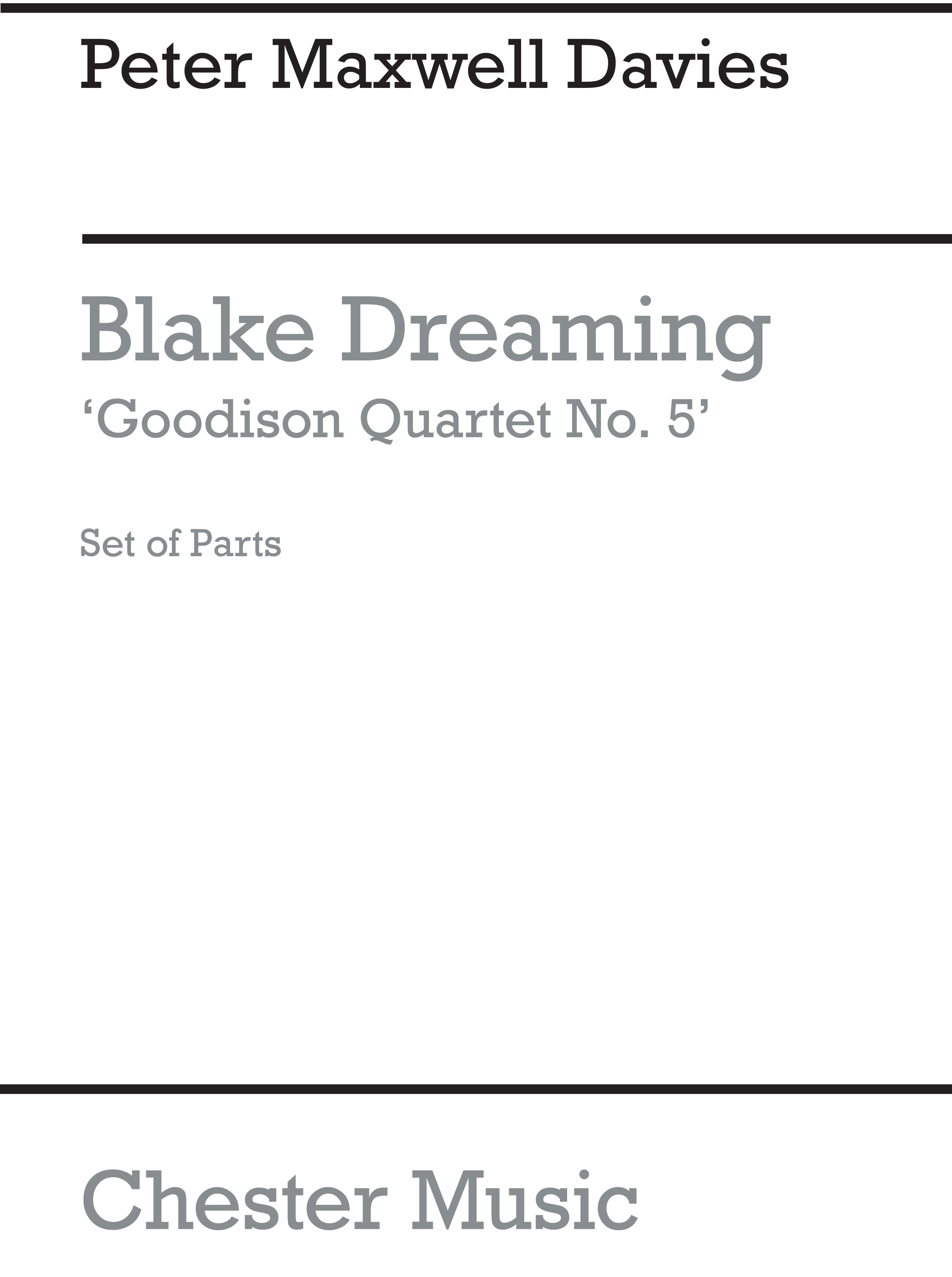 Peter Maxwell Davies: Blake Dreaming 'Goodison Quartet No.5' (Parts): Baritone