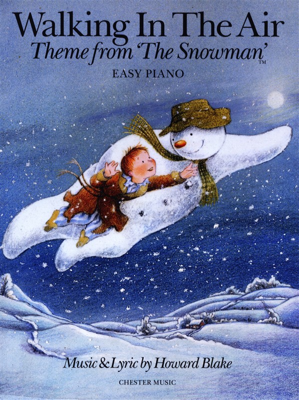 Howard Blake: Walking In The Air (The Snowman) - Easy Piano: Piano: Instrumental