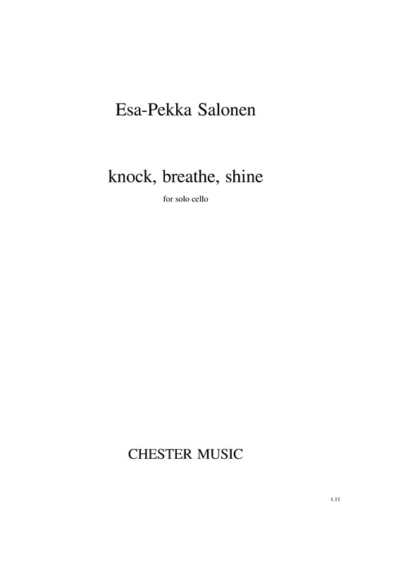 Esa-Pekka Salonen: Knock  Breathe  Shine: Cello: Instrumental Work