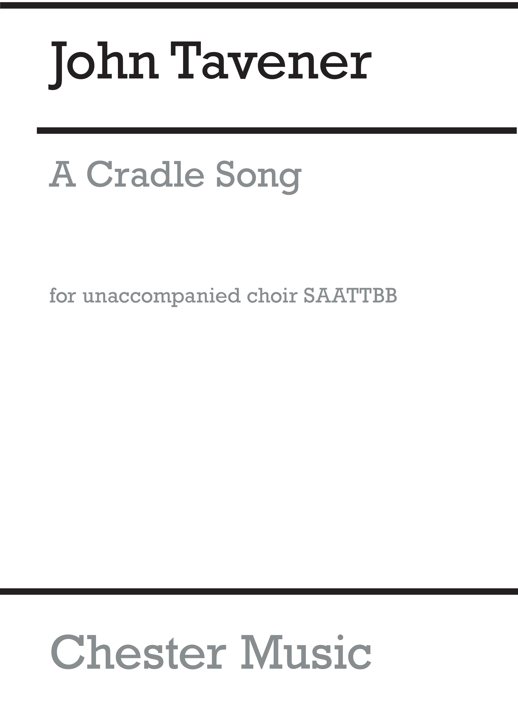 John Tavener: A Cradle Song: SATB: Vocal Score