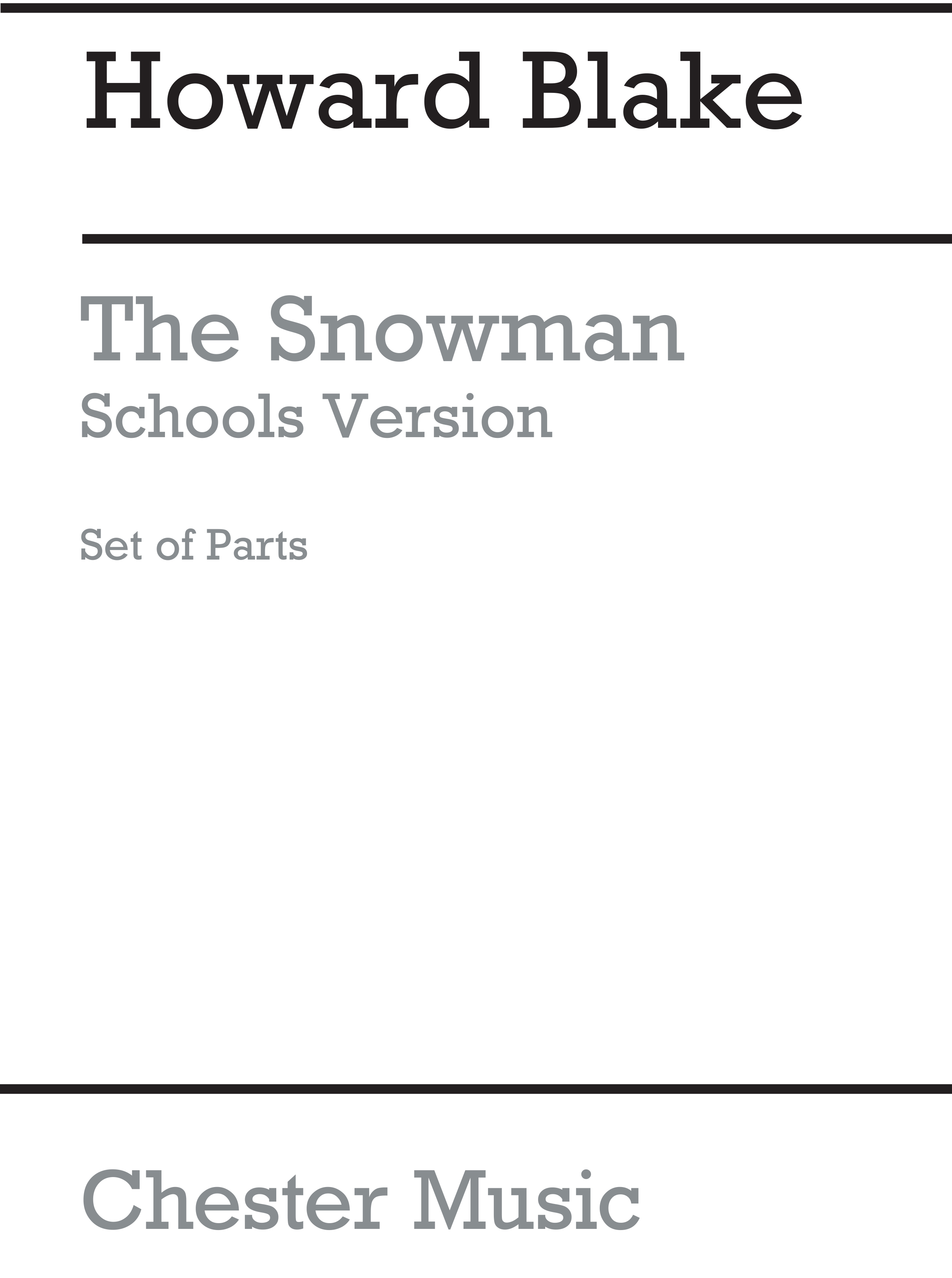 Howard Blake: The Snowman - Schools Version: Orchestra: Score and Parts