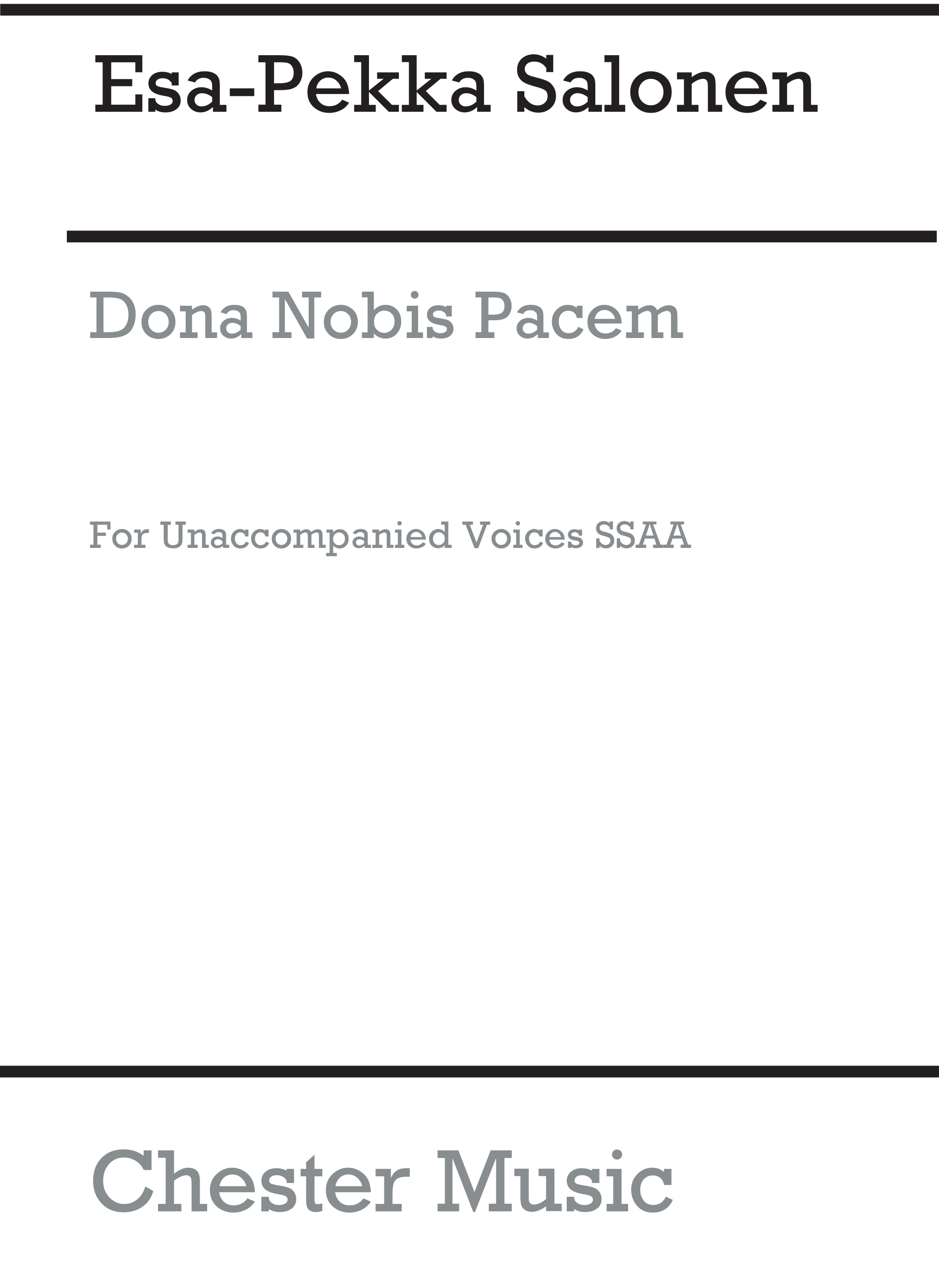 Esa-Pekka Salonen: Dona Nobis Pacem: SSAA: Vocal Score
