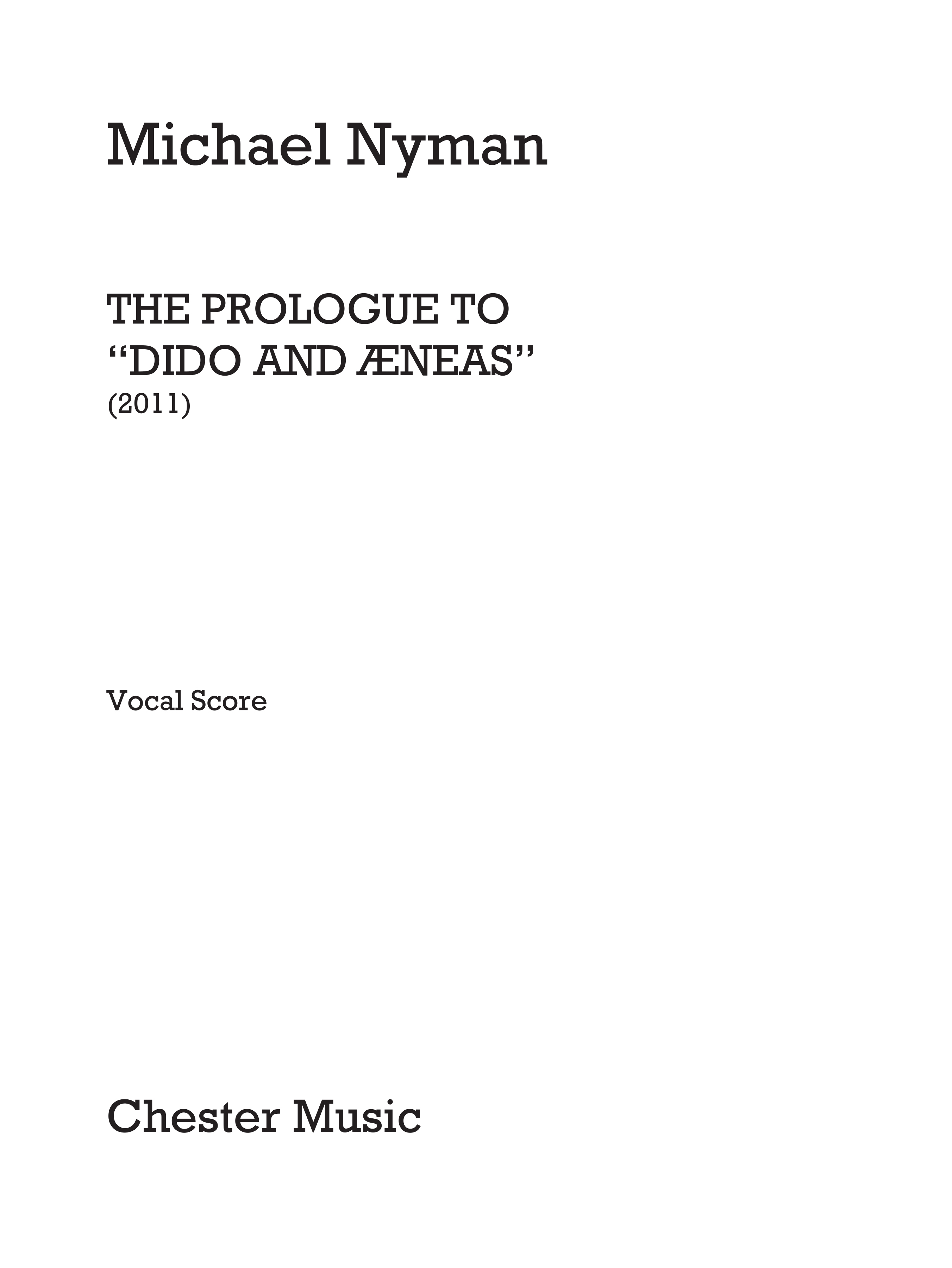 Michael Nyman: The Prologue To Dido And Aeneas: Opera: Vocal Score