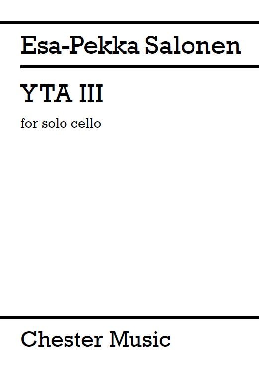 Esa-Pekka Salonen: YTA III: Cello: Instrumental Work