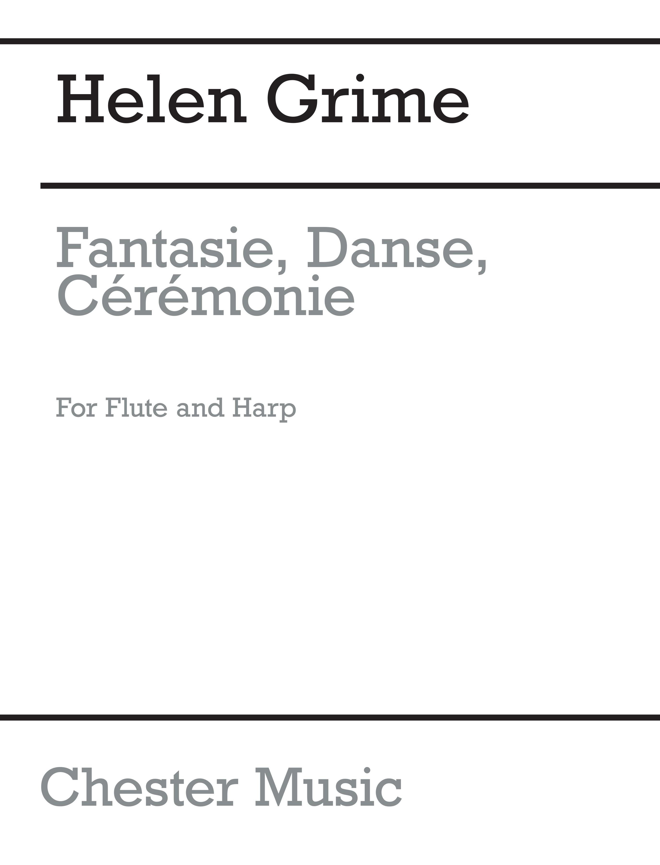 Helen Grime: Fantasie  Danse  Crmonie: Flute & Harp: Score