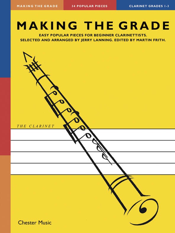 Making The Grade: Grades 1-3: Clarinet: Instrumental Album