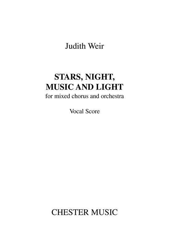 Judith Weir: Stars  Night  Music And Light: SATB: Study Score