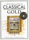The Easy Piano Collection: Classical Gold (CD Ed.): Easy Piano: Instrumental