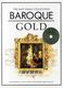 The Easy Piano Collection: Baroque Gold (CD Ed.): Easy Piano: Instrumental Album
