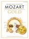 Wolfgang Amadeus Mozart: The Easy Piano Collection Mozart Gold (CD Edition):
