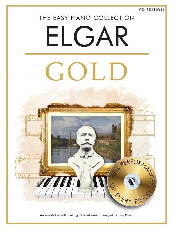 Edward Elgar: The Easy Piano Collection: Elgar - Gold Book/CD Ed: Piano: