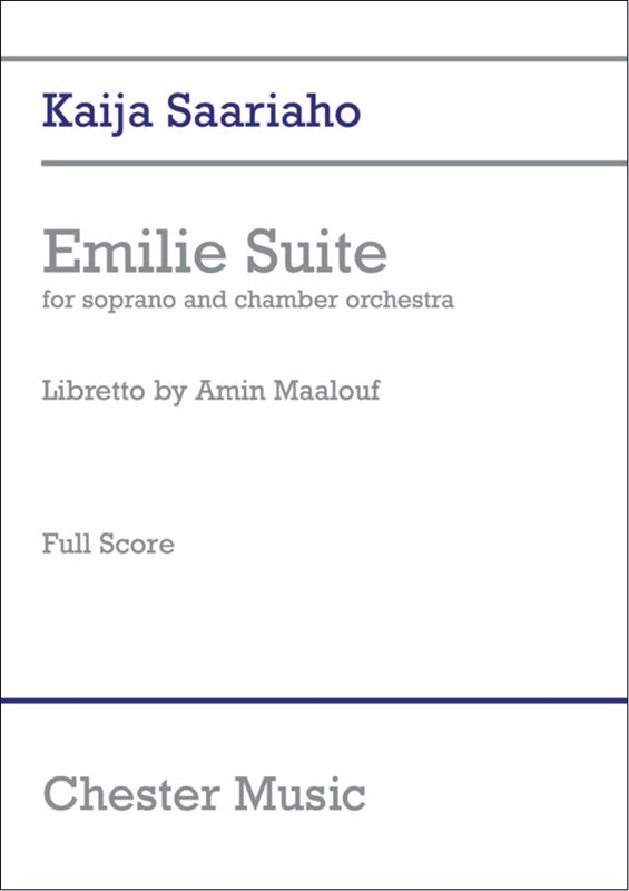 Kaija Saariaho: Emilie Suite: Soprano: Score