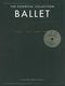 The Essential Collection: Ballet Gold (CD Edition): Piano: Instrumental Album