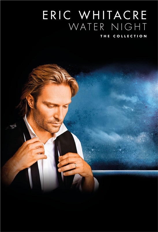 Eric Whitacre: Water Night (Collection): SATB: Album Songbook