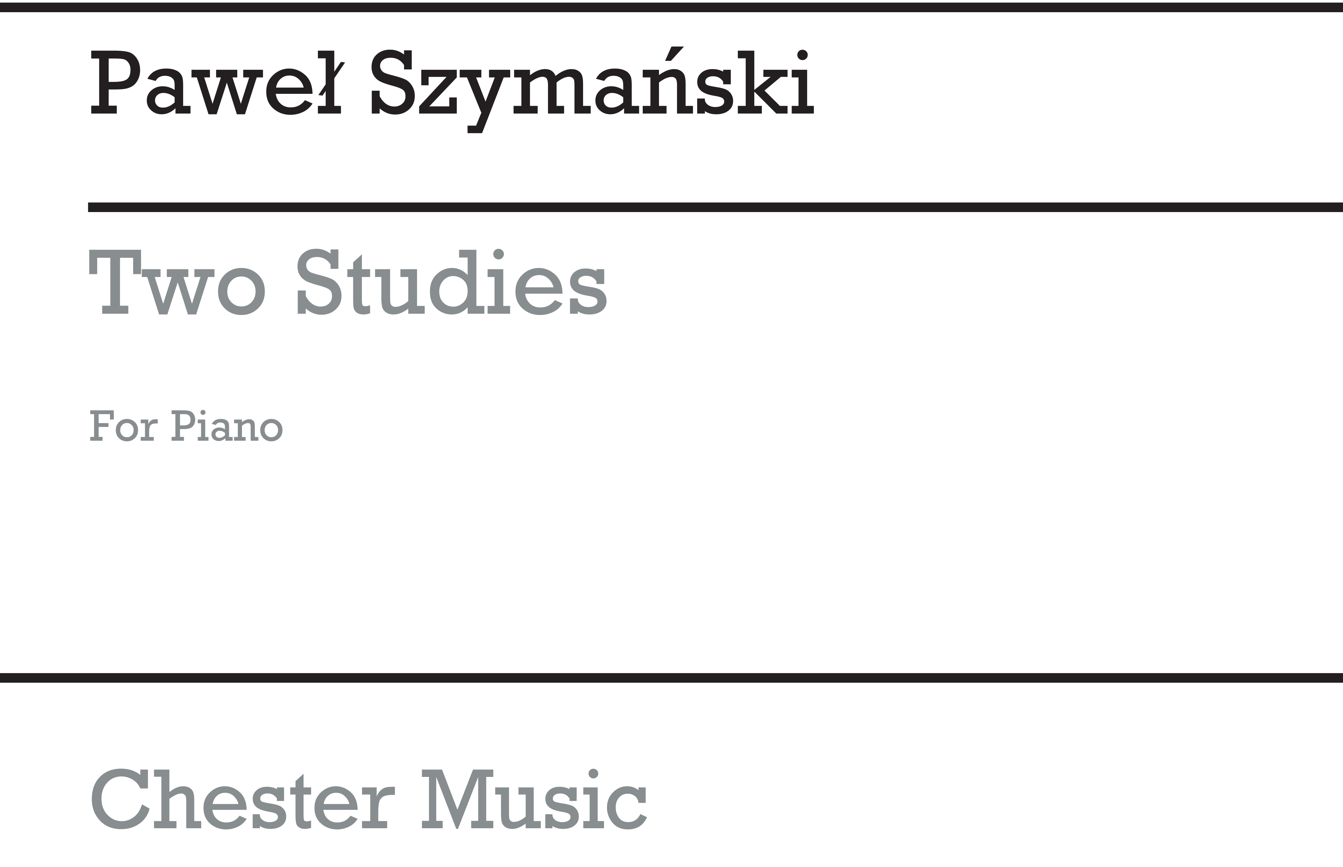 Pawel Szymanski: Two Studies For Piano: Piano: Study