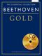 Ludwig van Beethoven: The Essential Collection: Beethoven Gold (CD Ed.): Piano: