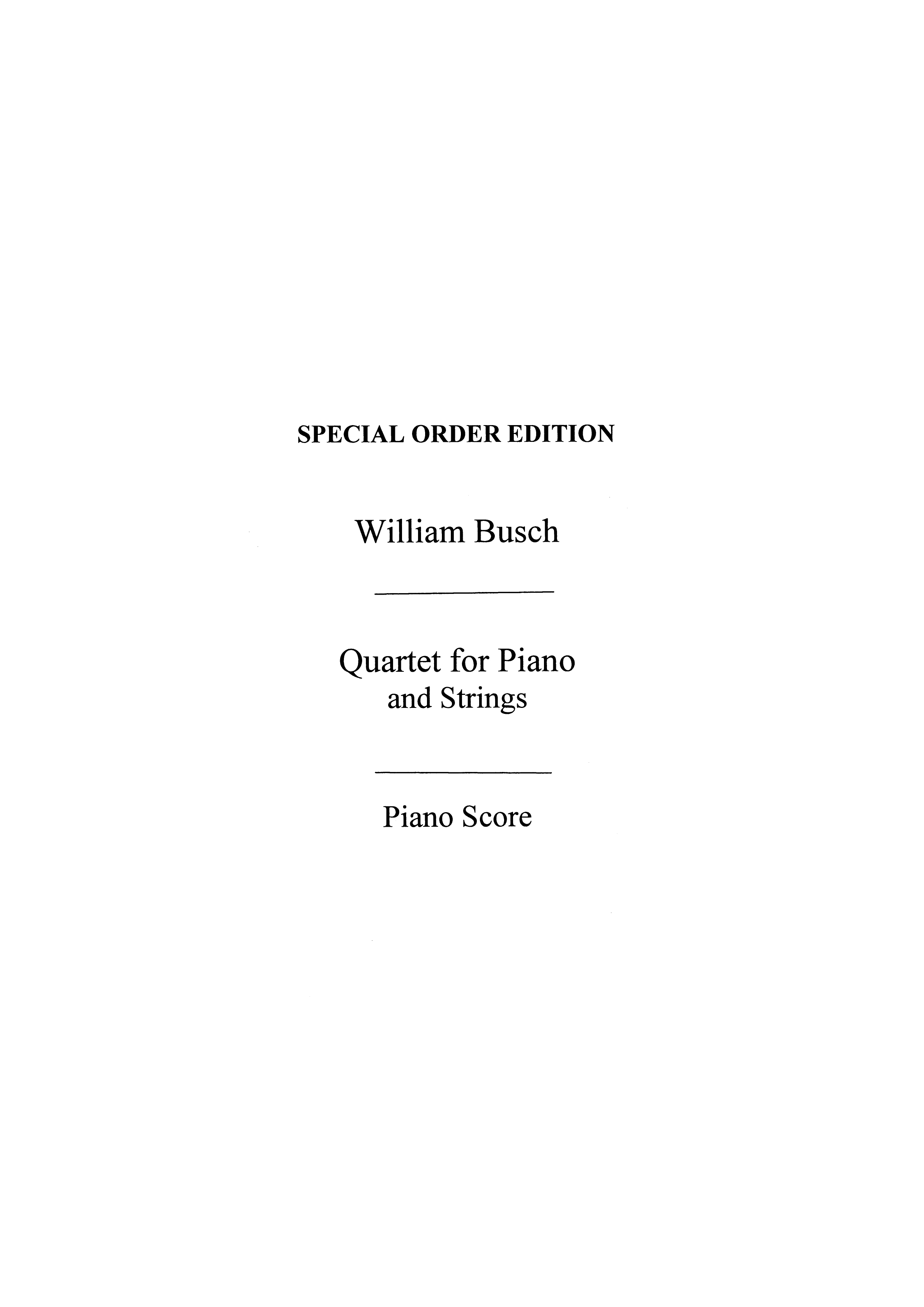 William Busch: Quartet for Piano and Strings: Violin & Viola: Parts