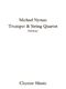 Michael Nyman: Trumpet & String Quartet: String Quartet: Score and Parts