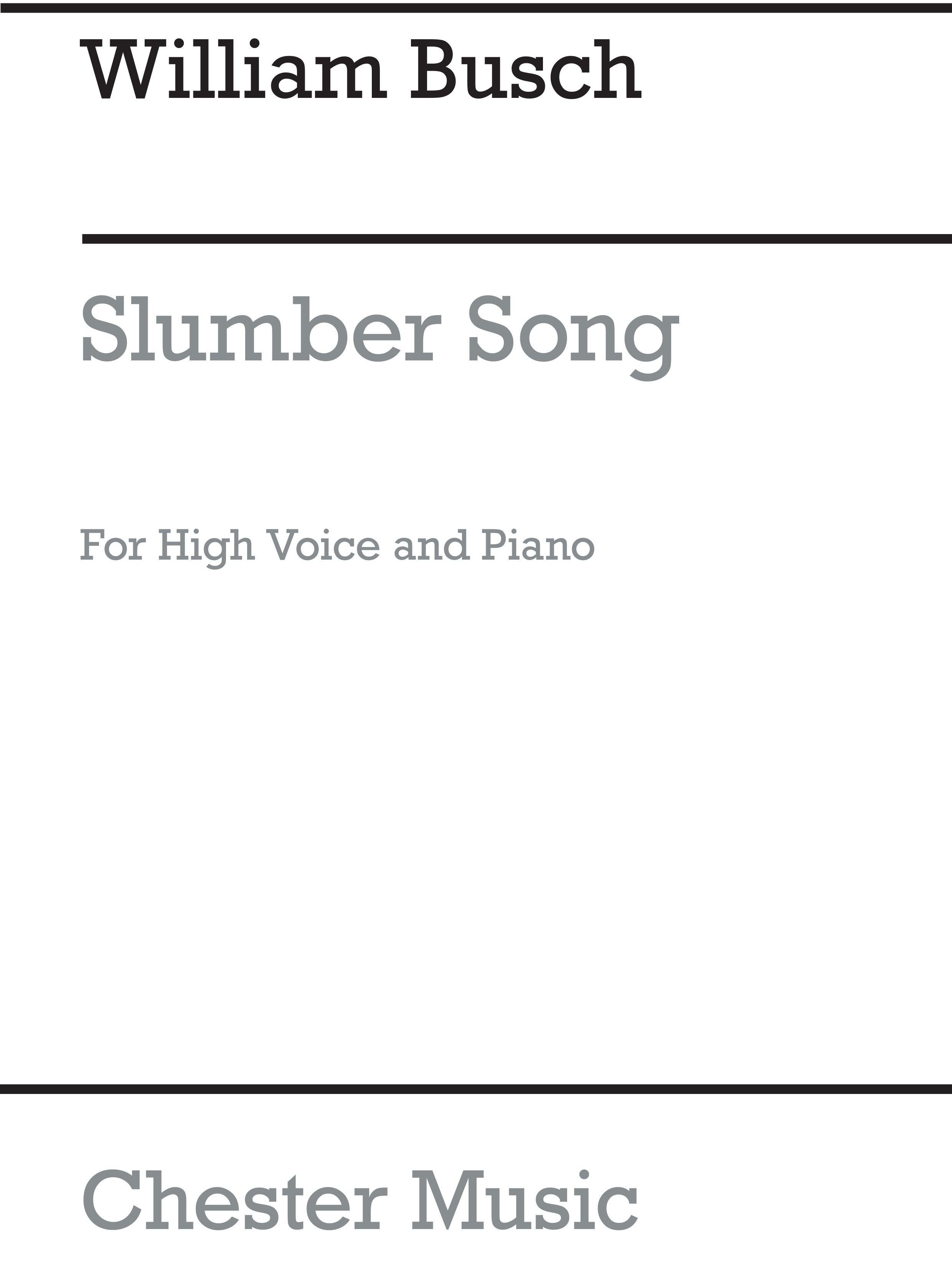 William Busch: Slumber Song: High Voice: Vocal Work