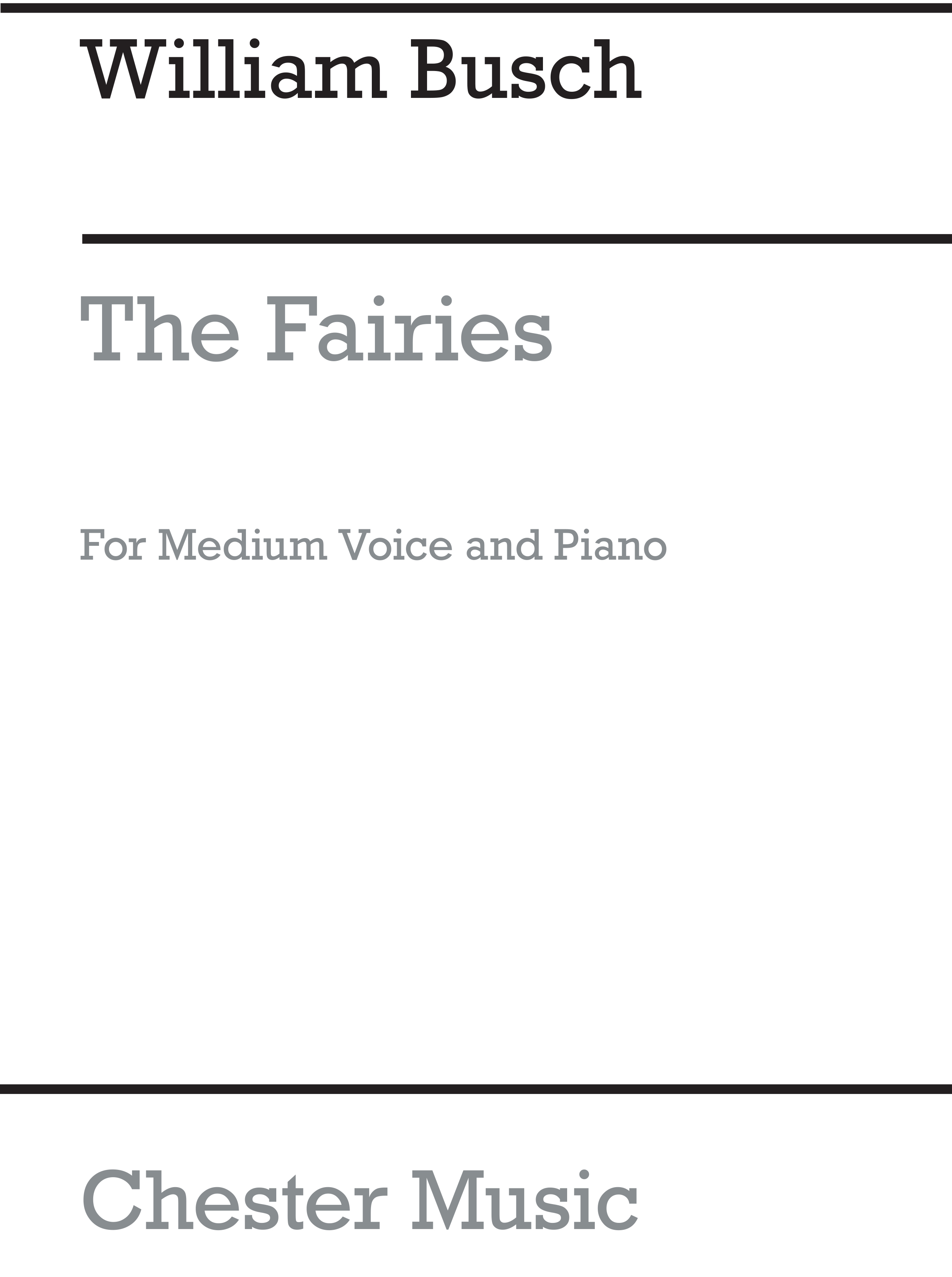 William Busch: The Fairies: Medium Voice: Vocal Work