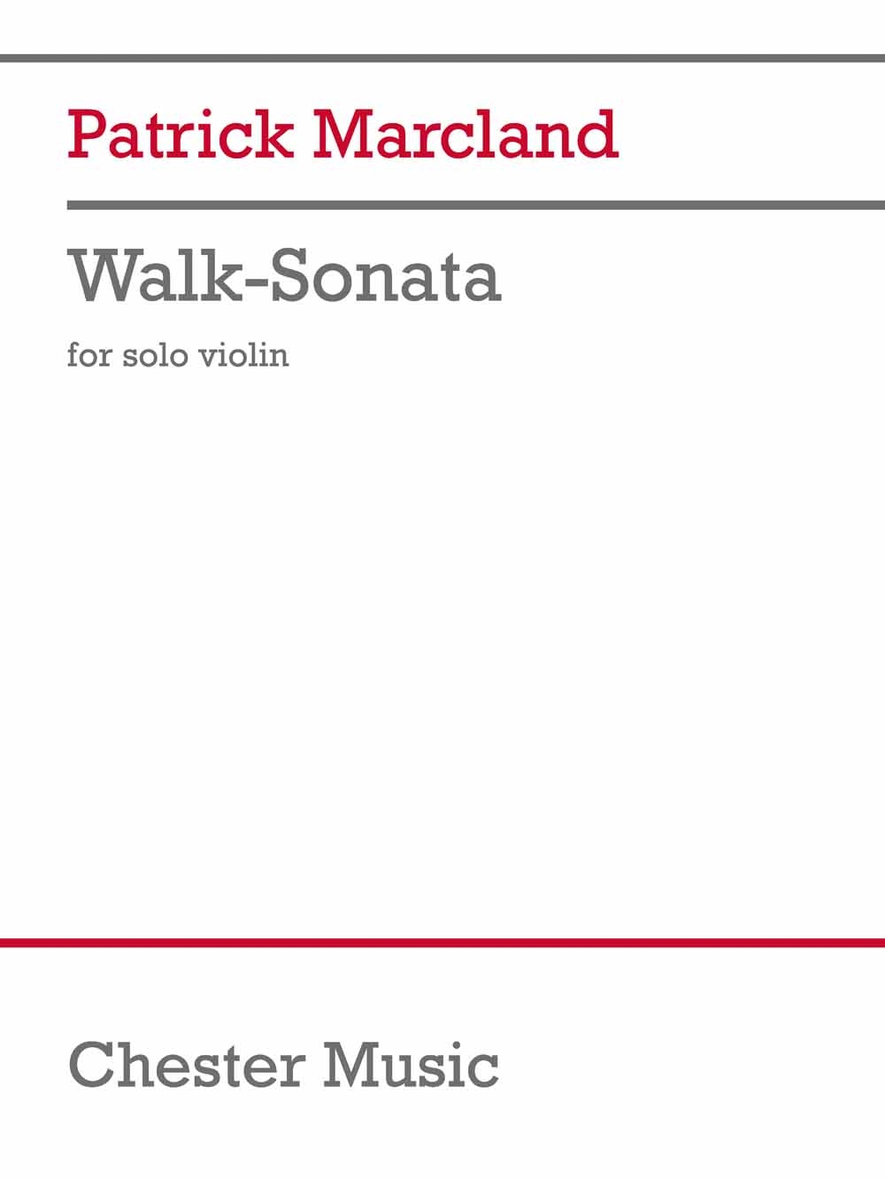 Patrick Marcland: Walk-Sonata: Violin Solo: Instrumental Work