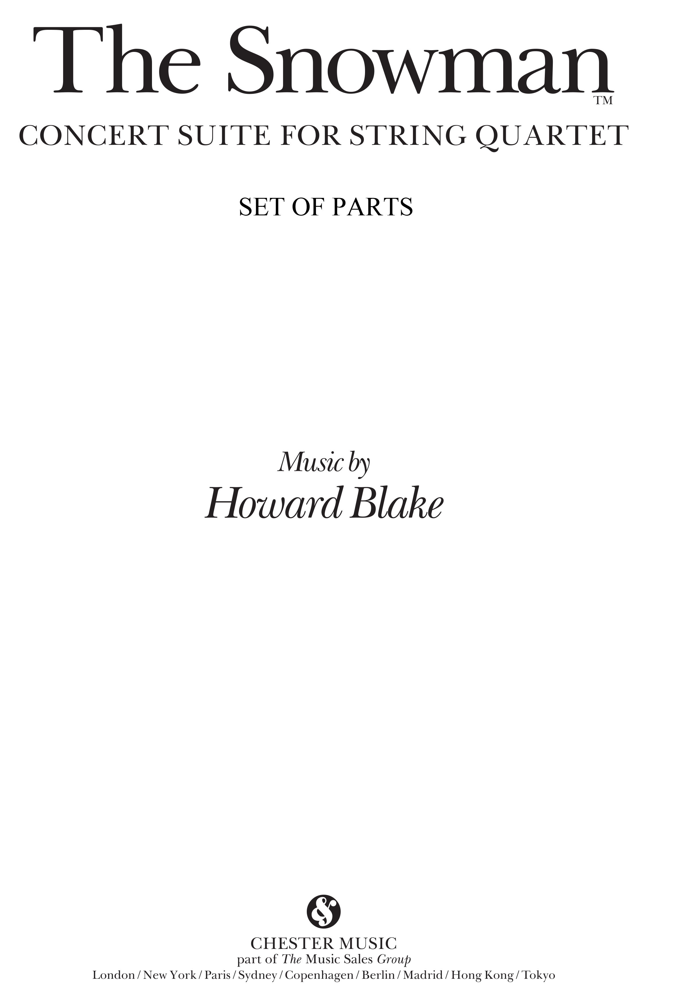 Howard Blake: The Snowman - Concert Suite For String Quartet: String Quartet: