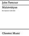 John Tavener: Mahavakyas: Mixed Duet: Score and Parts