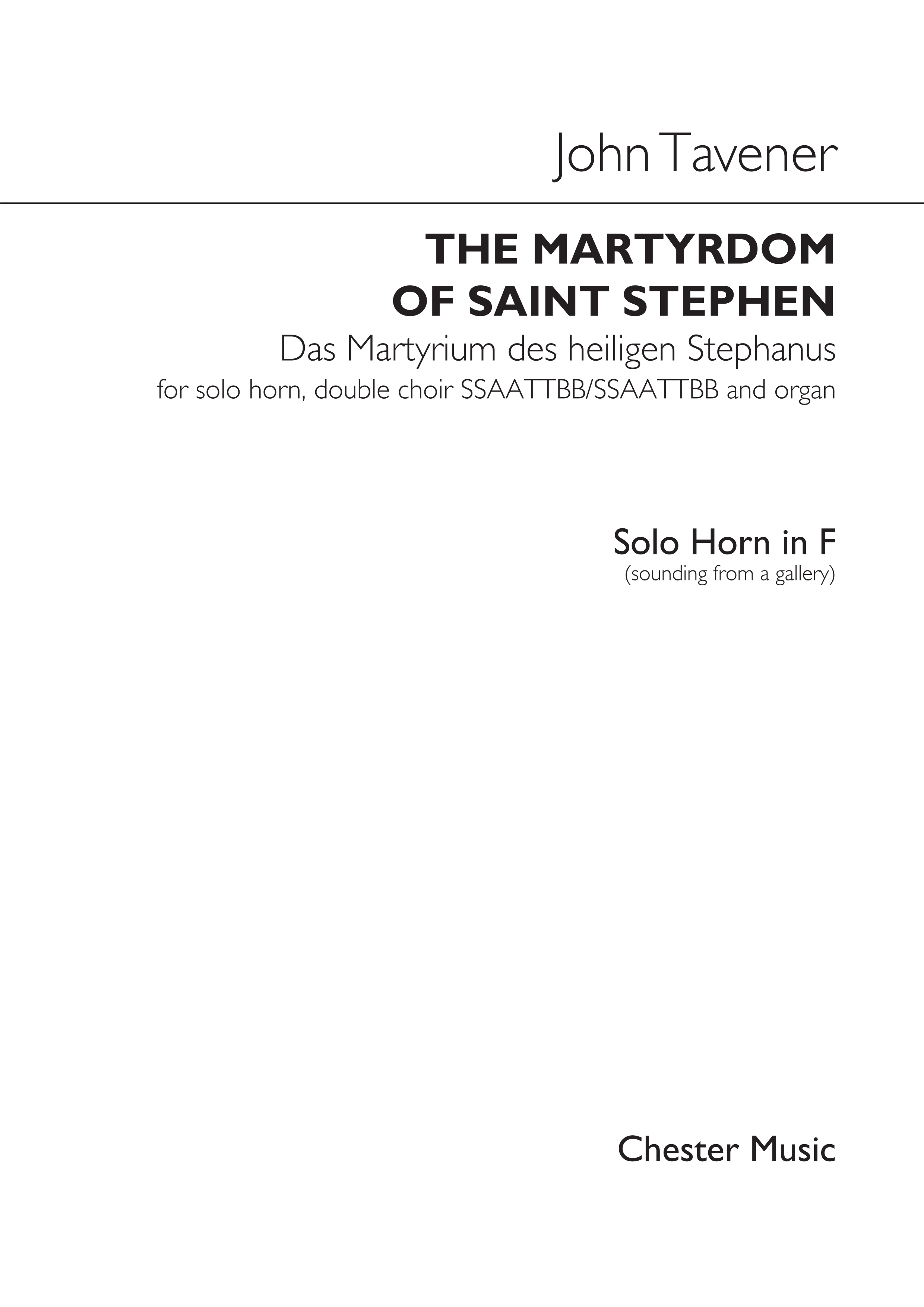 John Tavener: The Martyrdom Of St Stephen (Horn Part): French Horn: Part