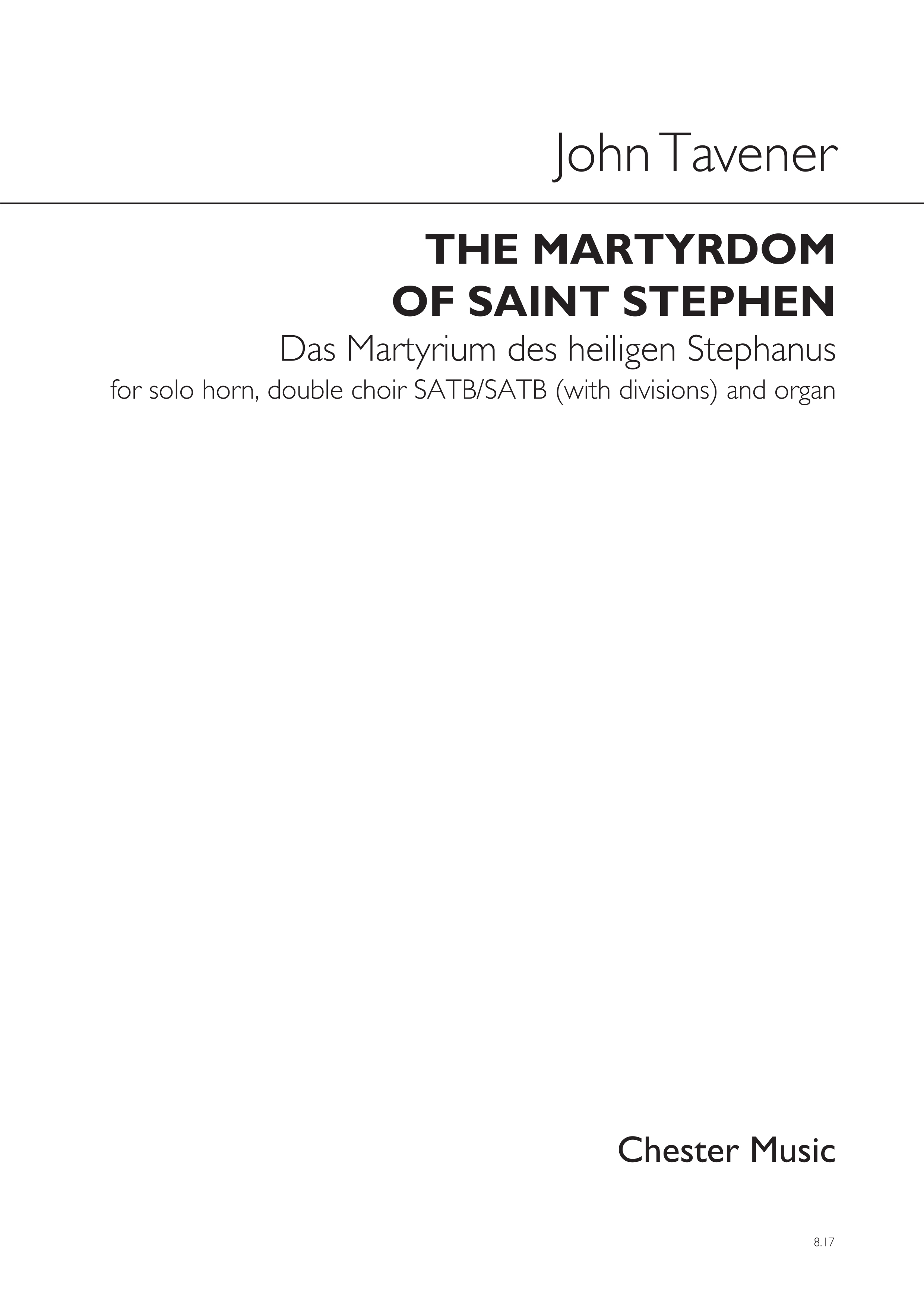 John Tavener: The Martydom Of St. Stephen: SATB: Score