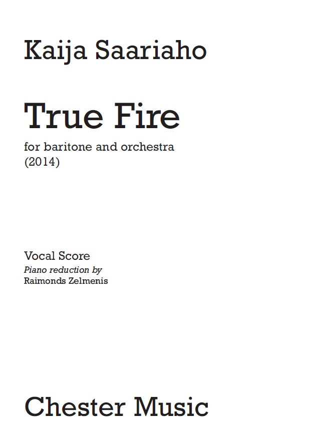Kaija Saariaho: True Fire: Baritone Voice: Vocal Score