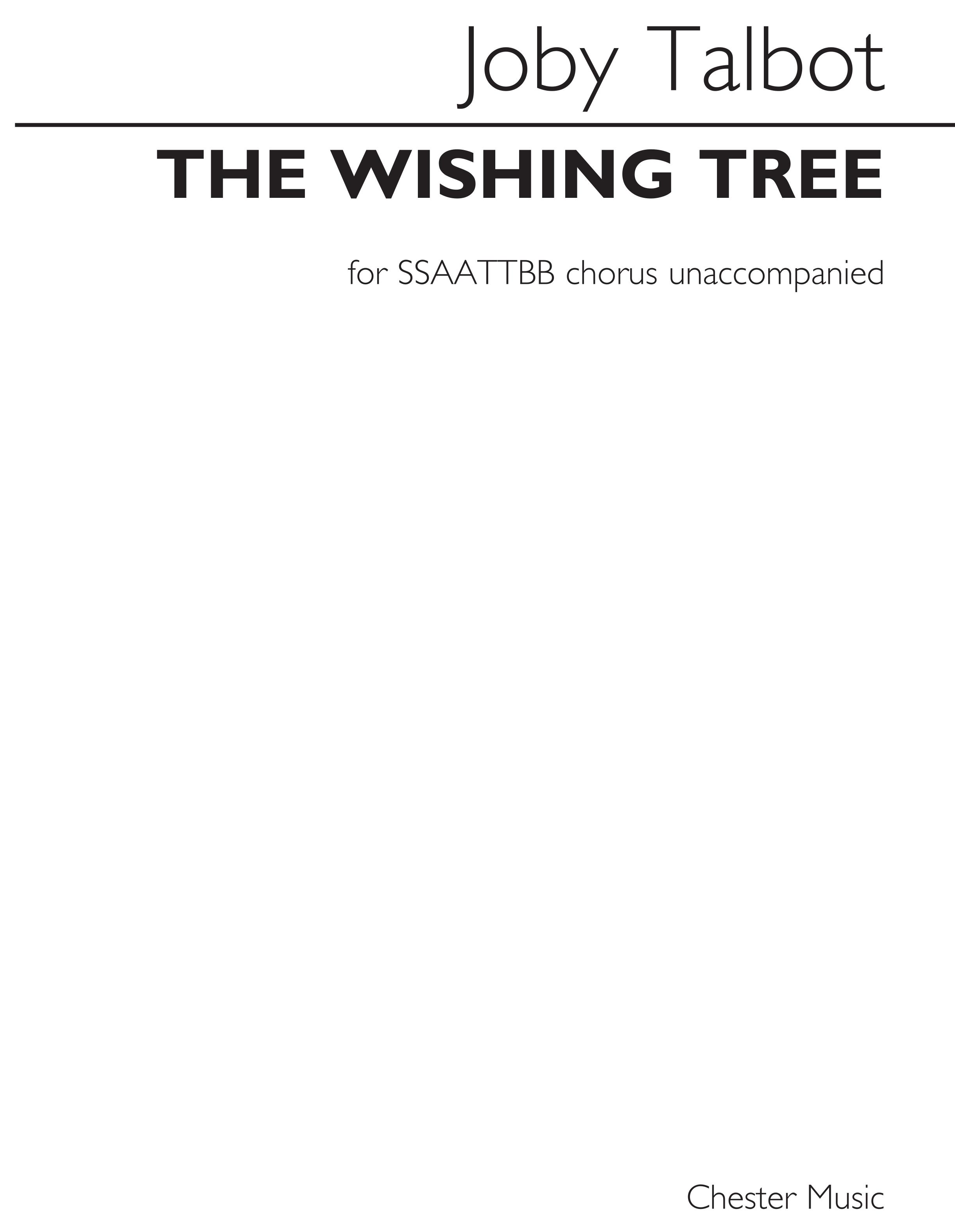 Joby Talbot: The Wishing Tree: Double Choir: Vocal Score