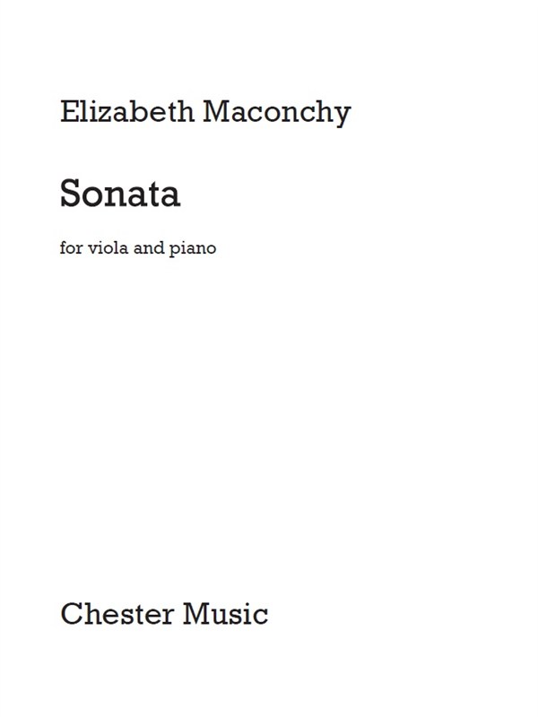 Elizabeth Maconchy: Sonata For Viola And Piano: Viola: Instrumental Work
