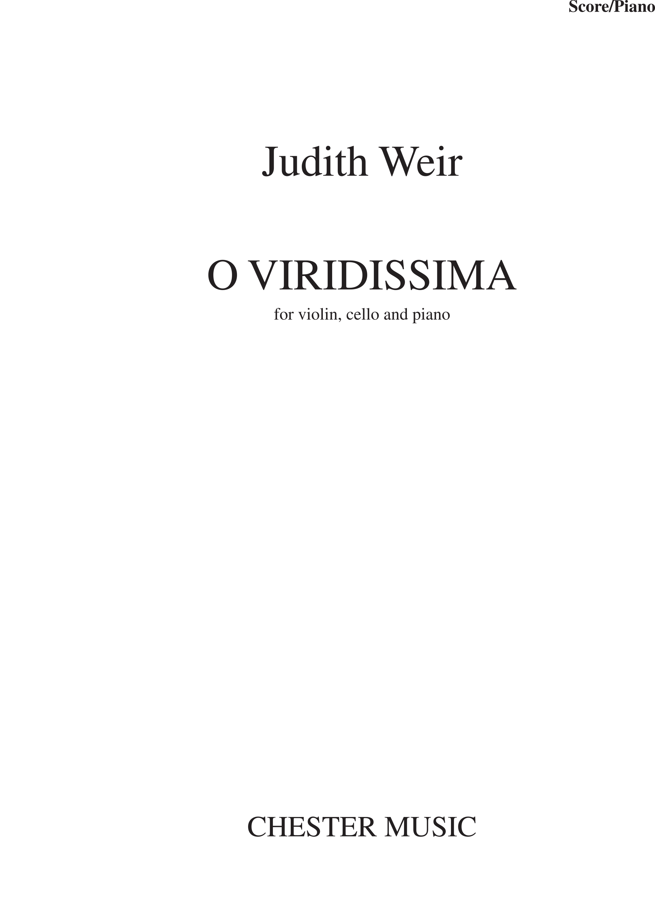 Judith Weir: O Viridissima: Piano Trio: Score and Parts