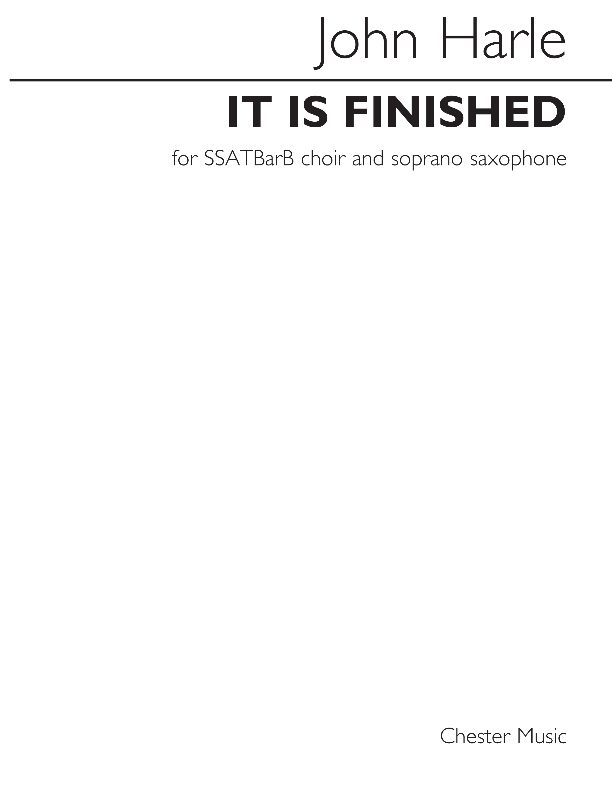 John Harle: It Is Finished: SATB: Vocal Score