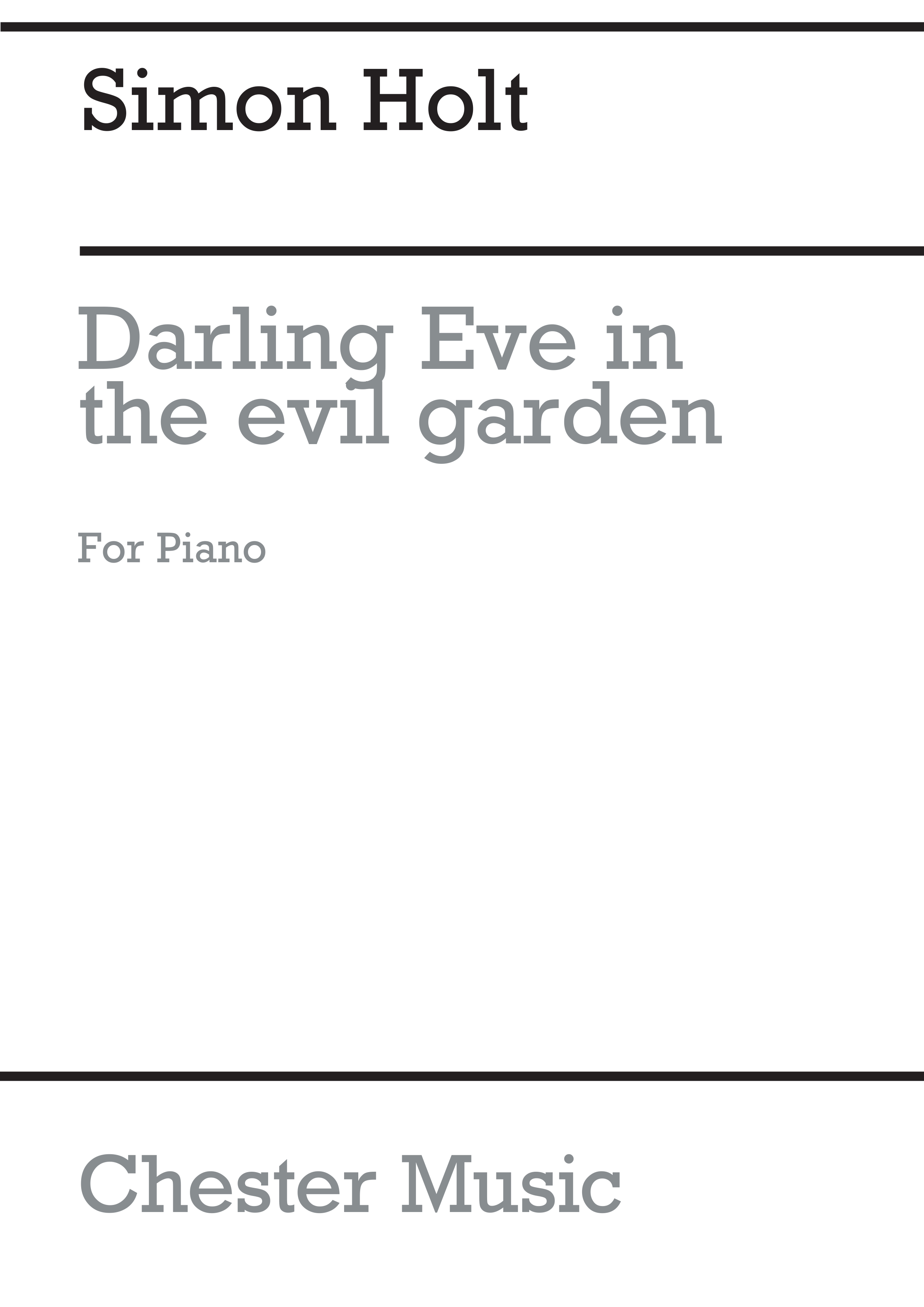Simon Holt: Darling Eve in the Evil Garden: Piano: Instrumental Work