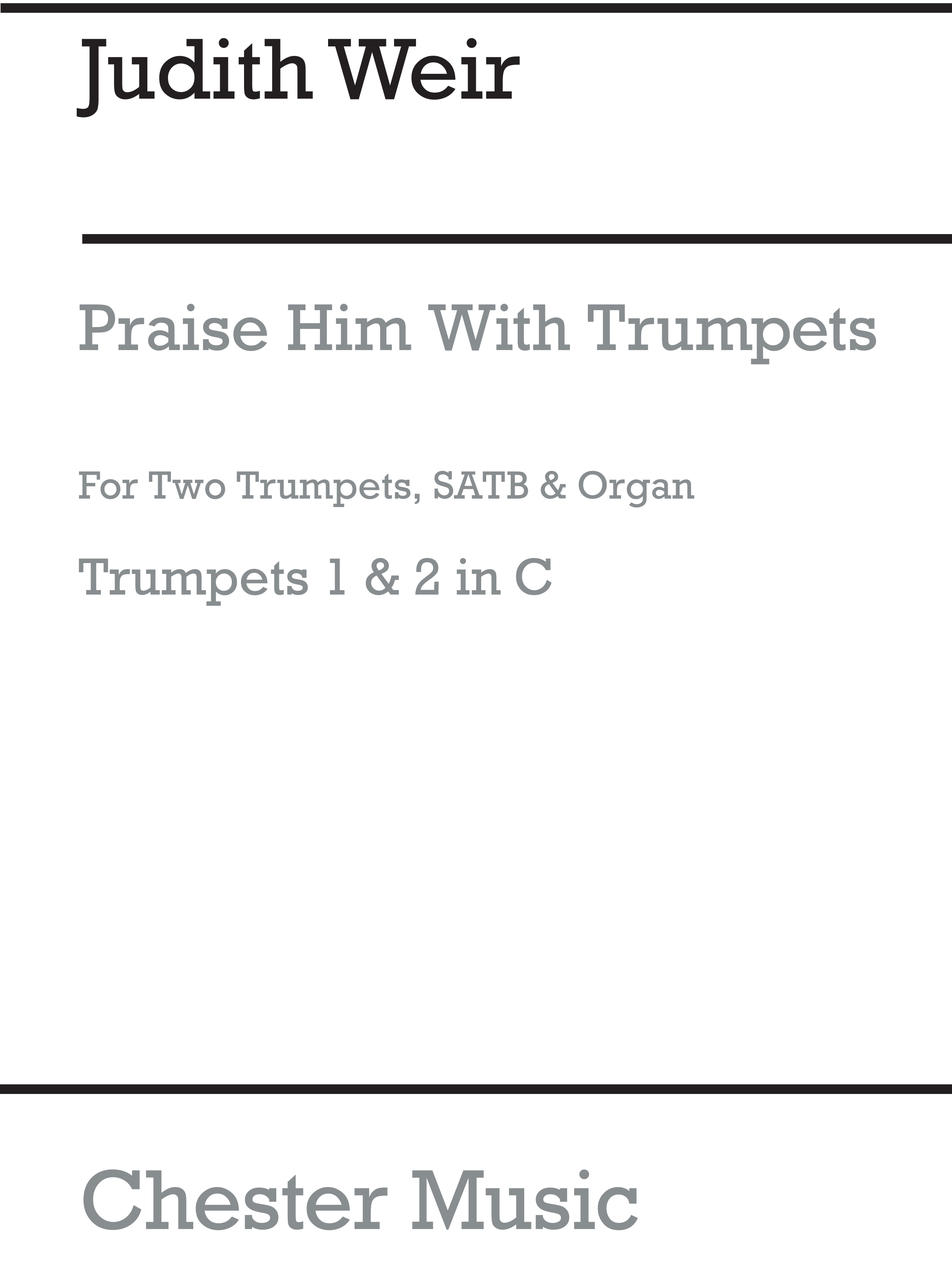 Judith Weir: Praise Him With Trumpets: Trumpet: Parts