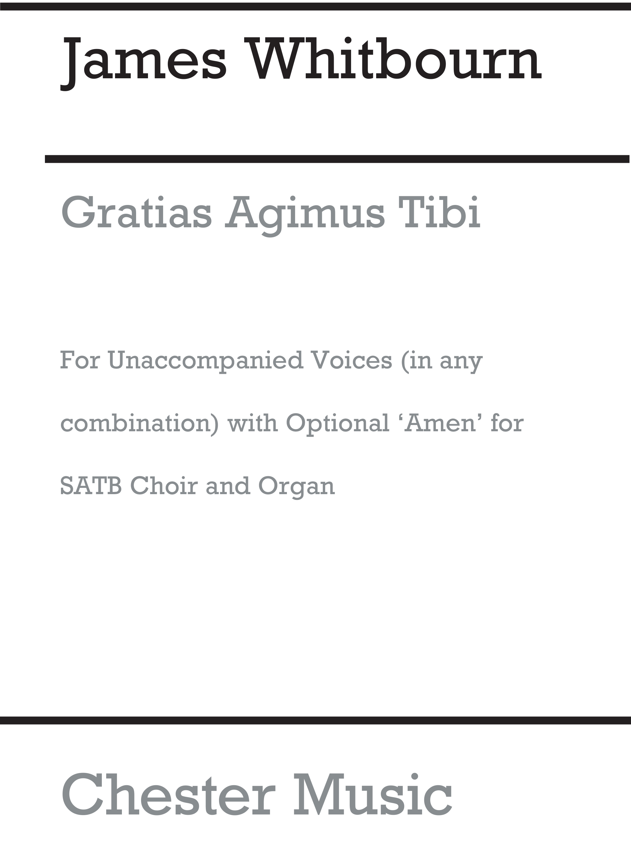 James Whitbourn: Gratias Agimus Tibi: SATB: Vocal Score