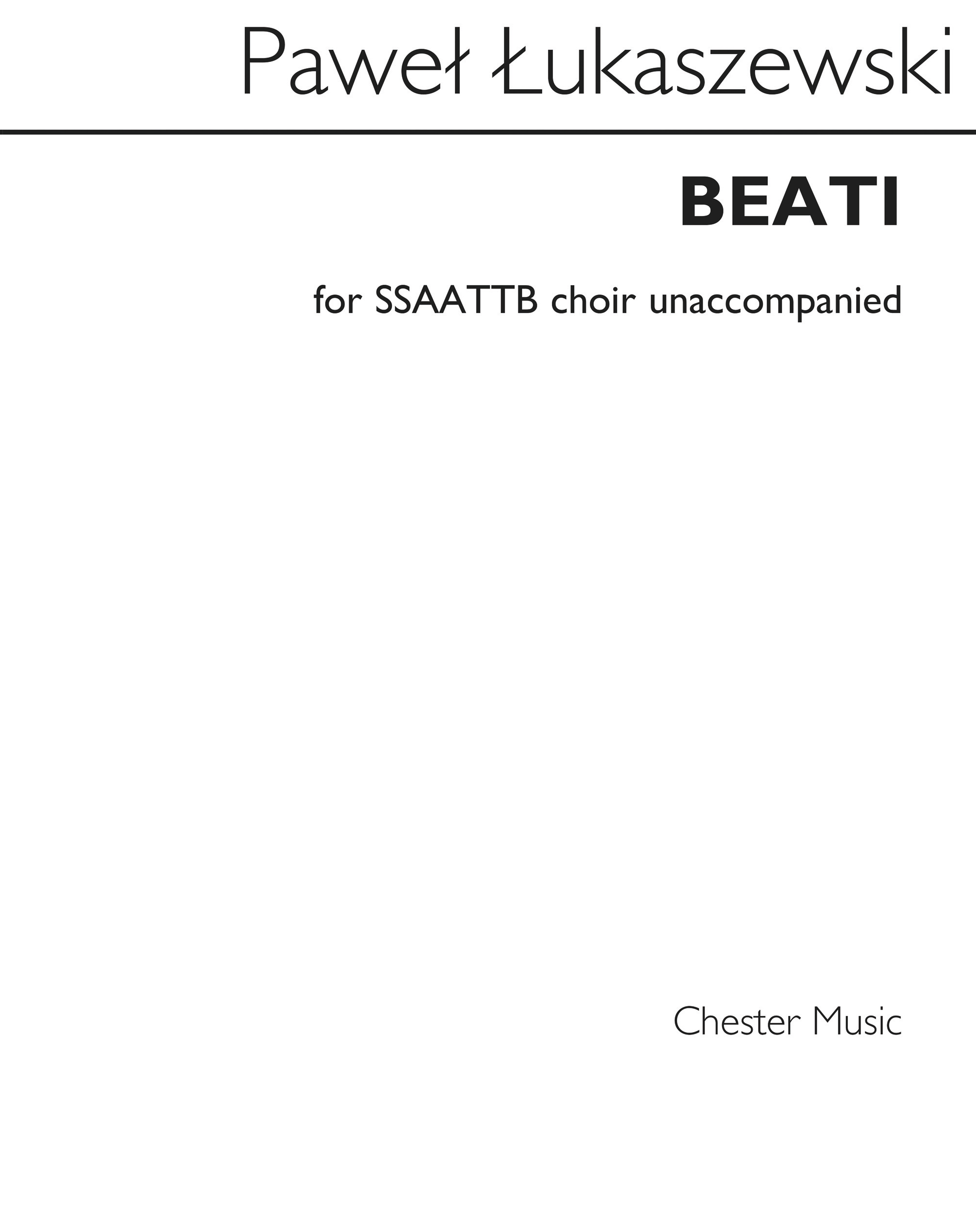 Pawel Lukaszewski: Beati: SATB: Vocal Score