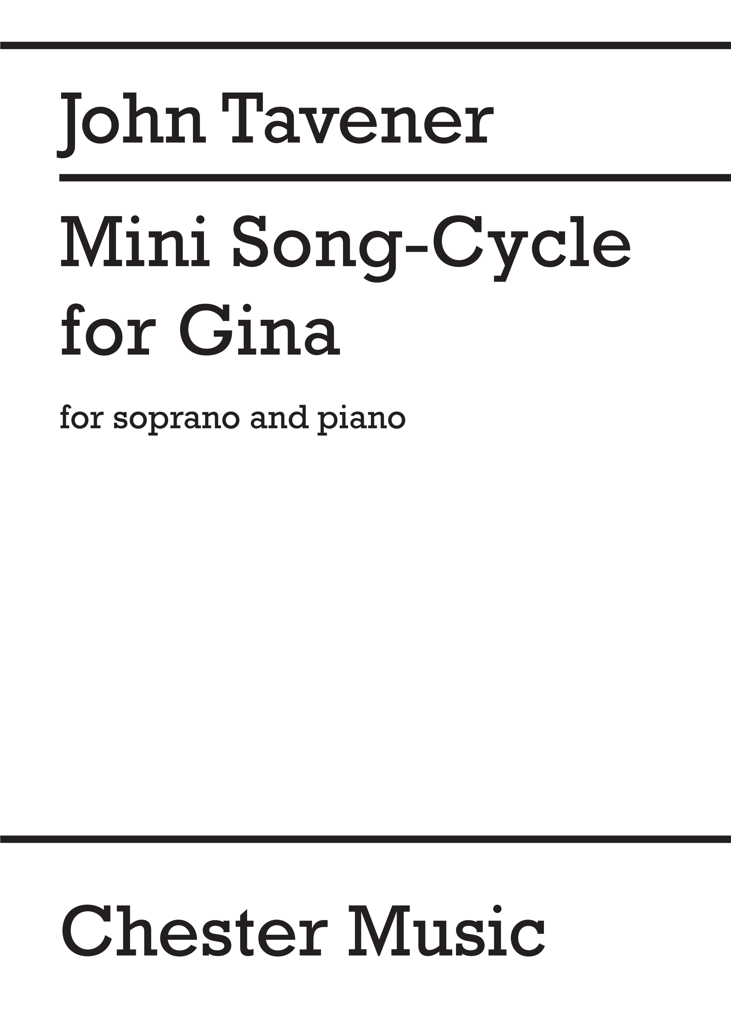 John Tavener: A Mini Song-Cycle For Gina: Soprano: Vocal Score