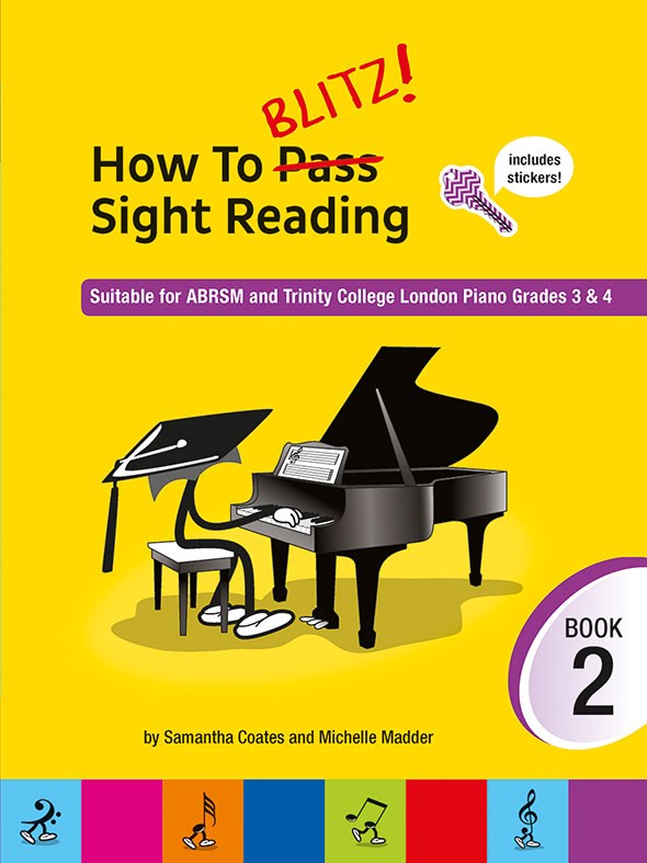 How To Blitz! Sight Reading Book 2: Piano: Instrumental Tutor
